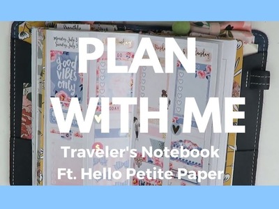TRAVELER'S NOTEBOOK. Plan With Me ft. Hello Petite Paper!