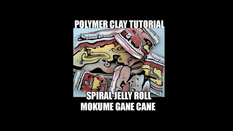 069-Polymer clay tutorial - spiral jelly roll mokume gane cane