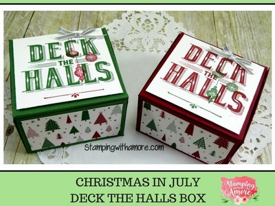 Christmas In July  Deck the Halls Box