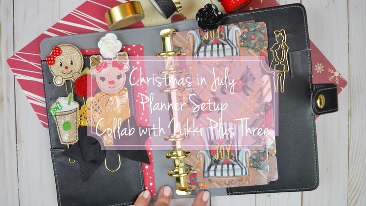 Christmas in July  Personal Planner Setup