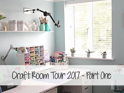 Craft Room Tour 2017 Part One | The Card Grotto