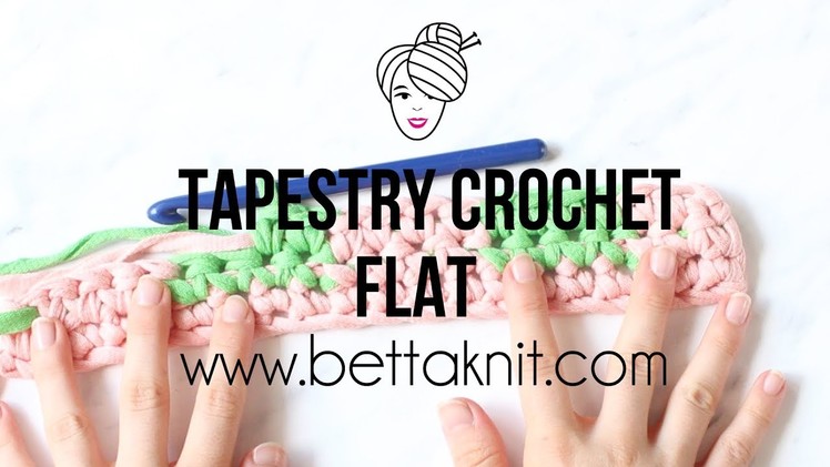 Crochet: Flat Tapestry Crochet