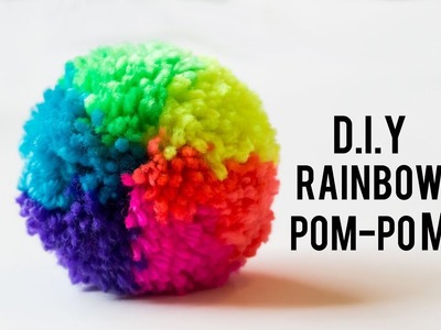 D I Y Rainbow Pom Pom