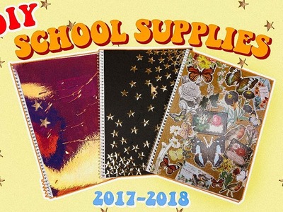 DIY Back To School Supplies 2017-2018!