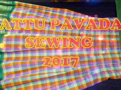 ✔ DIY PATTU PAVADAI SEWING WITH PATTI HOOK - 2017 - green IN TAMIL