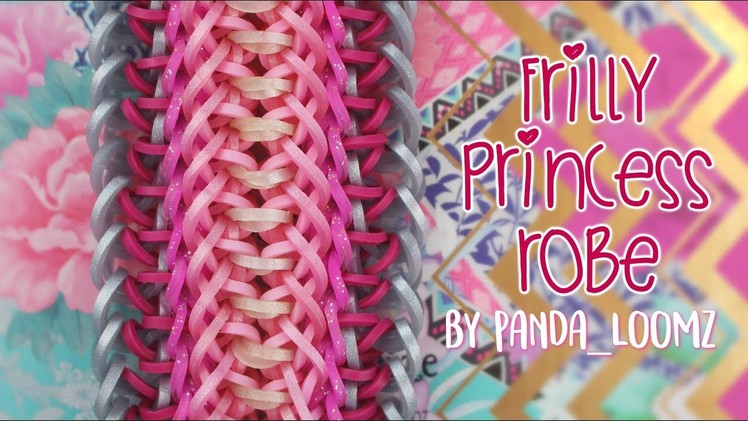 Frilly Princess Robe bracelet tutorial ♡ Rainbow Loom hook only
