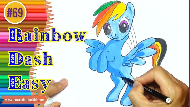 How to Draw Rainbow Dash easy - My Little Pony - Easy Drawing Tutorials #69