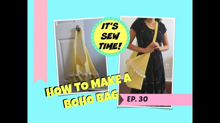 HOWTO SEW A BOHO BAG, EASY SEWING, BEGINNER SEWING