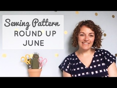 New Sewing Pattern Releases || June || Sewing Vlog The Fold Line