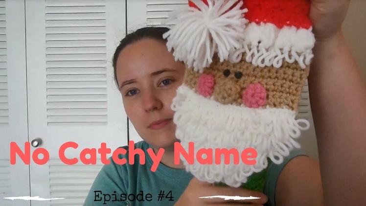 No Catchy Name Crochet Talk #4