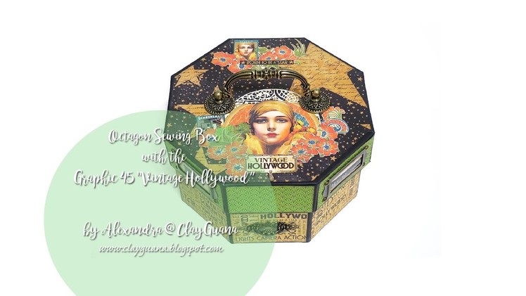 Octagon Sewing Box with the Graphic 45 "Vintage Hollywood"
