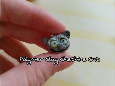 Polymer Clay Cheshire Cat tutorial