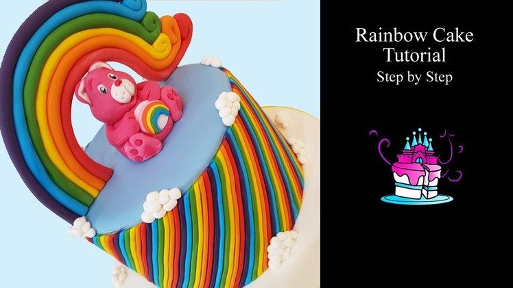 Rainbow Cake Tutorial - Step by Step