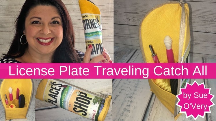 Row by Row - License Plate - Traveling Zipper Catch All - Easy Sewing Project