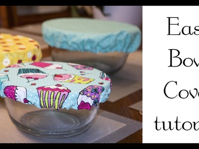???? ???? Sewing Tutorial - Easy Bowl Covers! ???? ????