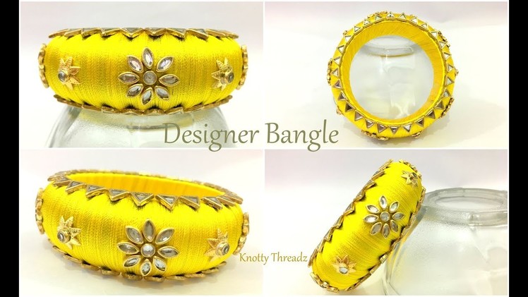 Silk Thread Jewelry | Making Designer Kundan Kada Bangle | Bridal Bangle | www.knottythreadz.com !!