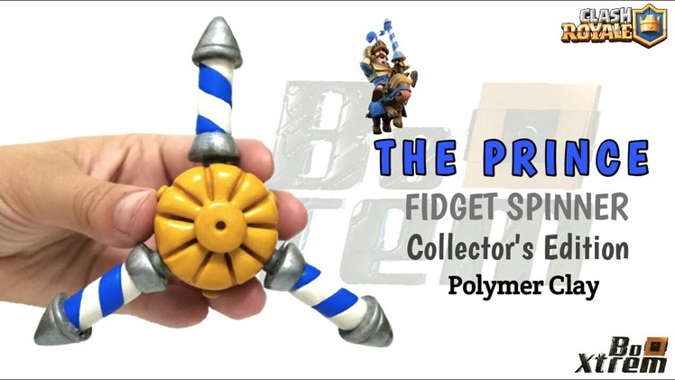 THE PRINCE FIDGET SPINNER | Clash Royale | Polymer Clay Tutorial