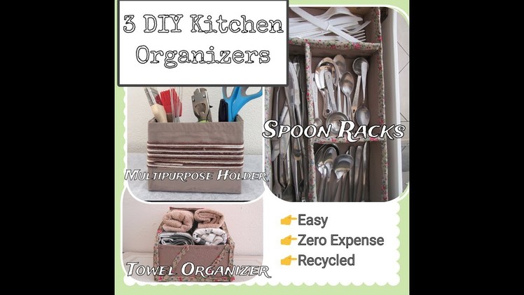 3 Easy DIY Kitchen Organizers | Best out of Waste
