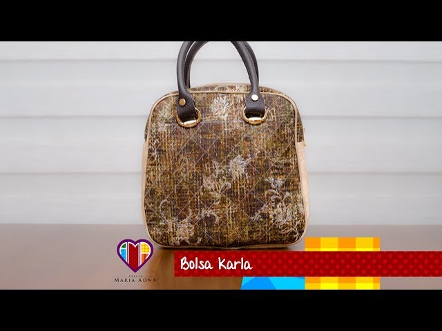 Aula em vídeo da bolsa de tecido Karla. DIY. Fabric bag. Make a fabric bag. Fabric bag tutorial