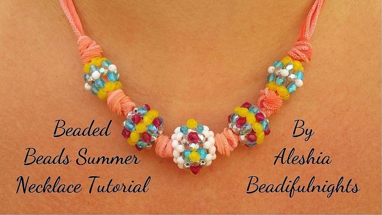 Beaded Beads Summer Necklace Tutorial