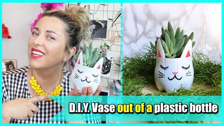 D.I.Y. Vase out of a plastic bottle - Vaso fai da te riciclando una bottiglia in plastica | Giugizu
