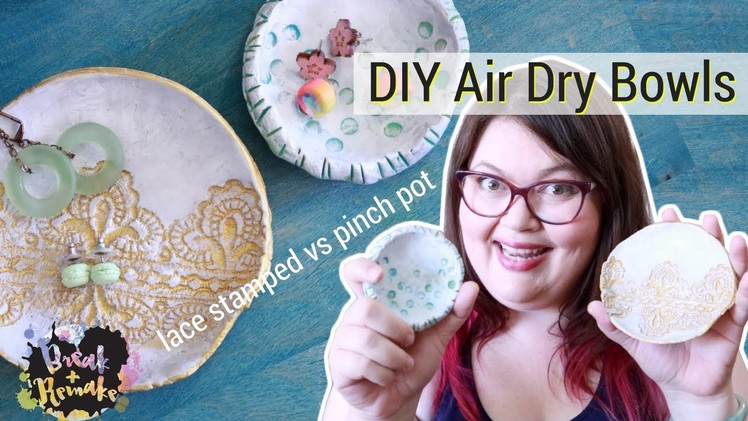 DIY Air Dry Bowl - pinch pot vs rolled and stamped with lace