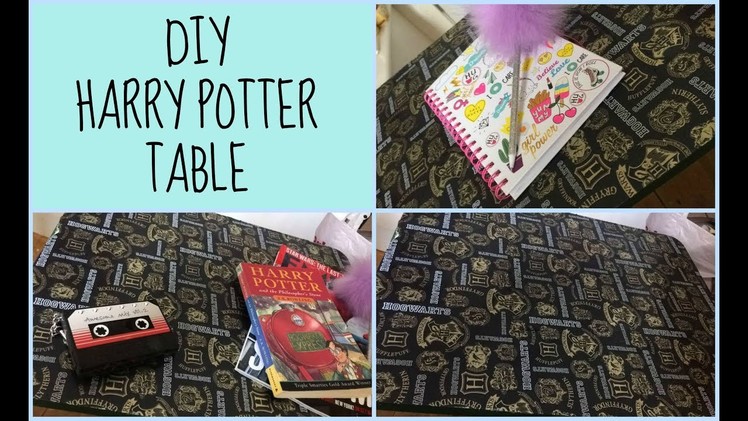 DIY:HARRY POTTER TABLE