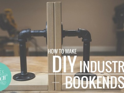 DIY Industrial Bookends