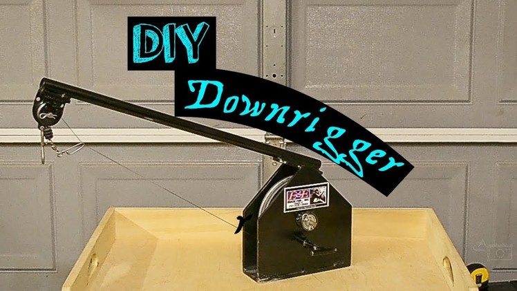 DIY - Making a Downrigger
