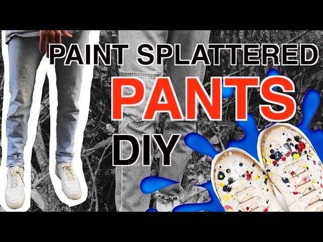 DIY: Paint Splattered Pants! ( Margiela, Vetements, Light Wash Levis )