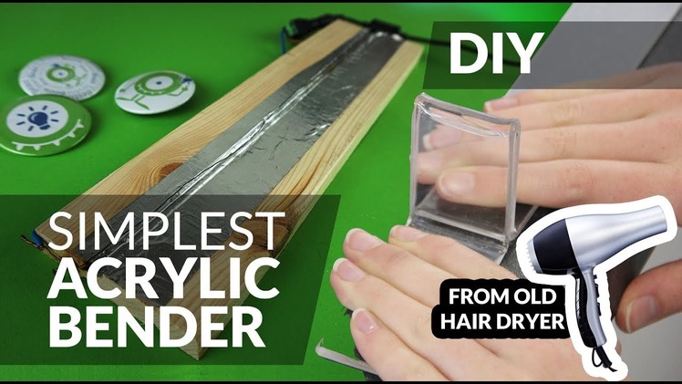 DIY simplest acrylic bender plexi bend - made from old hair dryer