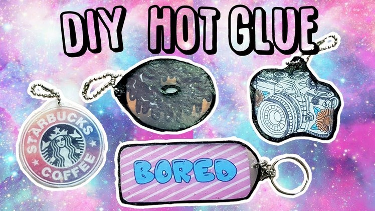 DIY Tumblr Hot Glue Keychains