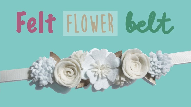 How to make an easy felt  flower belt DIY