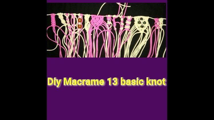 How to make macrame basic knot diy