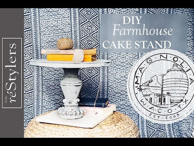 Magnolia Market Inspired | Farmhouse Cake Stand | DIY Tutorial