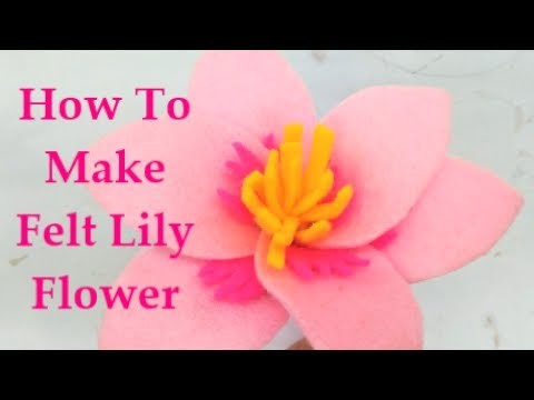 Make An Easy Felt Lily Flower Tutorial - DIY Cara Membuat Bunga Flanel
