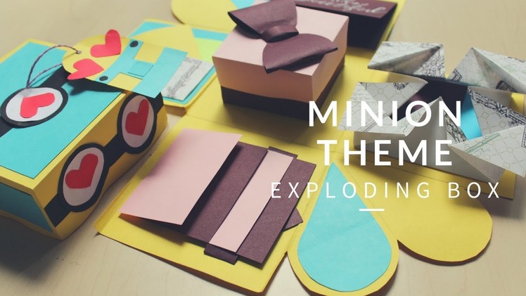 Minion theme Pop-up Exploding Box | Easy birthday Card | Handmade Card Idea ( Tutorial Available)