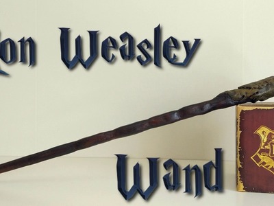 Ron Weasley Wand DIY