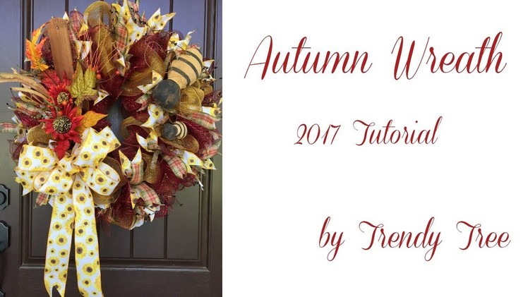2017 Autumn Wreath with Bees Tutorial by Trendy Tree