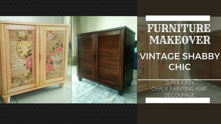 DIY: DECOUPAGE & CHALK PAINT Furniture Makeover- Vintage Shabby Chic [Super Easy and Fast]