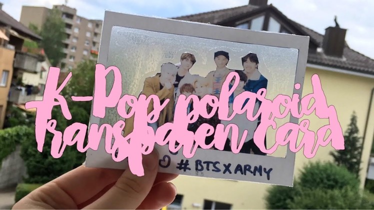 [ diy ] k-pop polaroid transparent card