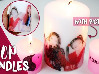 DIY KPOP: Decor you candles with KPOP pictures! ☯ |K-freakEnglish| BLACK PINK, as if it's your last