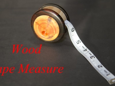 DIY Wood Tape Measure. Woodturning Project For Makers Make It Matter