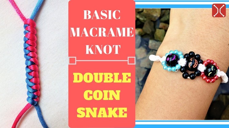 Double coin snake knot - Basic macrame tutorial - Applying to make simple bracelet