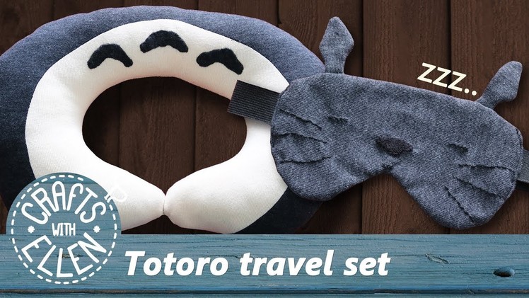 Making a Totoro Travel Pillow & Sleeping Mask | Sewing tutorial