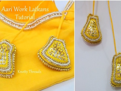 Making of Aari Work Latkans - Part 2 | Tutorial | Blouse Latkans | Designer Tassles | Maggam Work