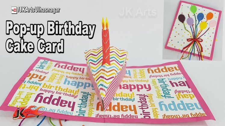 Pop-Up Birthday Cake Card Tutorial | JK Arts 1243