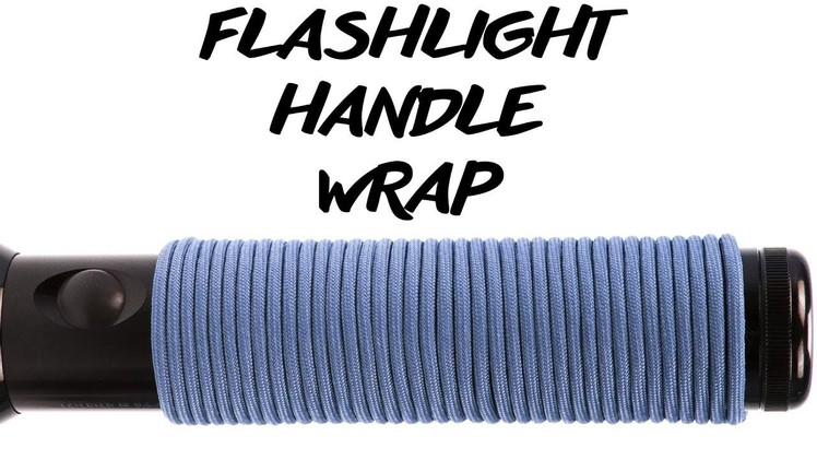 Quick Deploy Paracord Handle Wrap Tutorial