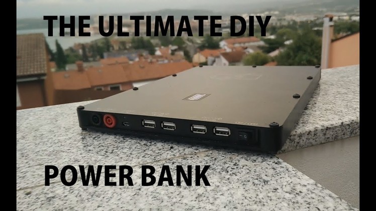 The ultimate DIY Power bank 30.000mAh