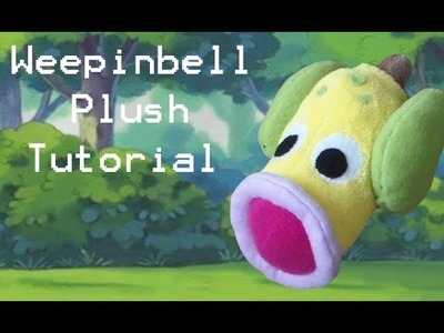 Weepinbell Plush Tutorial (Free Pattern)